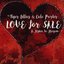 Love For Sale - A Hymn To Heroin