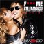 Fuck Me I'm Famous - Ibiza Mix 2009