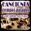 Canciones de Tiempos Pasados: Los Años 20 y 30, Vol. 3