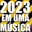 2023 EM UMA MÚSICA