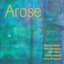 Arose