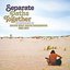 Separate Paths Together: An Anthology Of British Male Singer / Songwriters 1965-1975