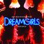 Dreamgirls Music From The Motion Picture - Deluxe Edition