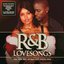 R&B Lovesongs