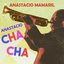 Anastacio Cha Cha
