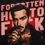 Forgotten How to F*ck - Single