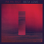 Ra Ra Riot - Beta Love album artwork