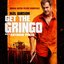 Get the Gringo (Original Motion Picture Soundtrack)