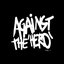 Against the 'Hero', Vol. 1