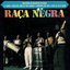 RAÇA NEGRA