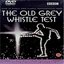 Best Of The Test - The Old Grey Whistle Test