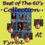 Best of the 60's Collection At Tyrol