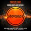 Circus Two (Presented by Cookie Monsta & FuntCase)