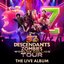 Disney Descendants/ZOMBIES: Worlds Collide Tour - The Live Album