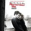 Remember Me (Original Motion Picture Soundtrack)