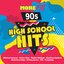 More FM 90s High School Hits