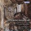 Respighi: Complete Organ Works