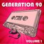 Generation 90 Vol. 1