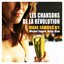 Les chansons de la Révolution
