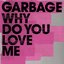 Why Do You Love Me [Australia CD]