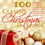 100 Classic Christmas Songs