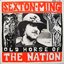 Old Horse Of The Nation