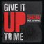 Give It Up to Me (Feat. Lil Wayne) - Single