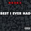 Best I Ever Had - Single