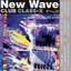 New Wave Club Class-X, Volume 2