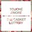 Touché Amoré / The Casket Lottery Split