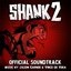Shank 2: Official Soundtrack