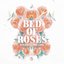 Bed Of Roses