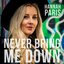 Never Bring Me Down