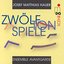 Hauer: Zwölftonspiele