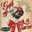 Gift and a Curse