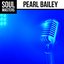 Soul Masters: Pearl Bailey