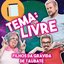 Tema: Livre