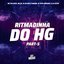 Ritmadinha do Hg - Part 5