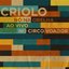 Nó na Orelha - Ao Vivo no Circo Voador