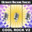 Ultimate Backing Tracks: Cool Rock, Vol. 2