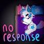 no response
