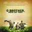 O Brother, Where Art Thou? (Music from the Motion Picture)