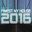 Finest NY House 2016