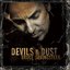 Devils & Dust [DualDisc] Disc 1