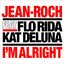 I'm Alright (feat. Flo Rida & Kat DeLuna) - Single