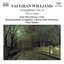 Vaughan Williams: Symphony No. 4 / Norfolk Rhapsody No. 1 / Flos Campi