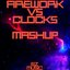 Firework X Clocks (Mashup) [Remix]