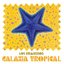 Galaxia Tropical