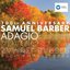 Samuel Barber - Adagio (100th anniversary)