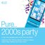 Pure... 2000s Party